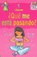 AudioLibro ¿Que me Esta Pasando? de Susan Meredith