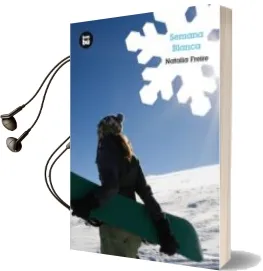 Descargar AudioLibro Semana Blanca de Natalia Freire año 2007