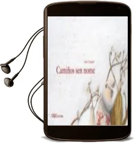 Descargar AudioLibro Camiños sen Nome (Gallego) de Anna Castagnoli año 2007