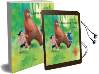 Descargar AudioLibro Catalina, el oso y Pedro. Libros para Soñar de Christiane Pieper año 2007