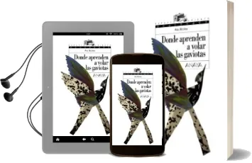 Descargar AudioLibro Donde Aprenden a Volar las Gaviotas de Ana Alcolea año 2007