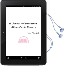 Descargar AudioLibro El Llençol del Fantasma i Altres Petits Tresors de Pep Molist año 2007