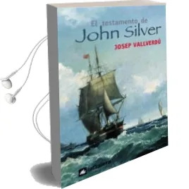 Descargar AudioLibro El Testamento de John Silver de Josep Vallverdu año 2007
