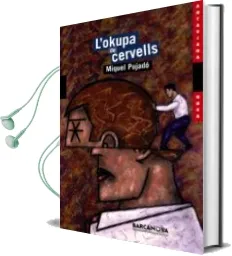 Descargar AudioLibro L Okupa de Cervells de Miquel Pujado año 2007