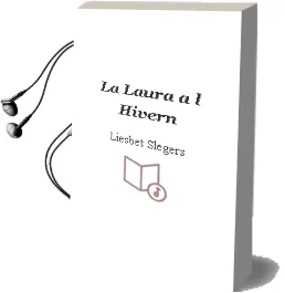 Descargar AudioLibro La Laura a l Hivern de Liesbet Slegers año 2007