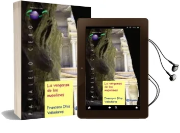 Descargar AudioLibro Las Venganzas de los Musolines (Paralelo Cero) de Francisco Diaz año 2007