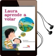 Descargar AudioLibro Laura Aprende a Volar de Irma Gonzalez año 2007