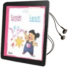 Descargar AudioLibro Lucia: Alto y Claro / Lucy: Loud and Clear de Laila Lavan; Beatriz Iglesias año 2007