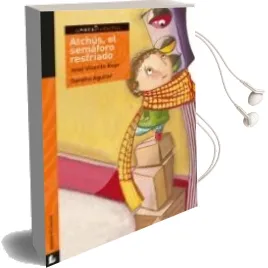Descargar AudioLibro Atchus, el Semaforo Resfriado (Labericuentos) de Jose Vicente Rojo año 2007