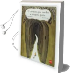 Descargar AudioLibro El Camino que no iba a Ninguna Parte de Gianni Rodari año 2007