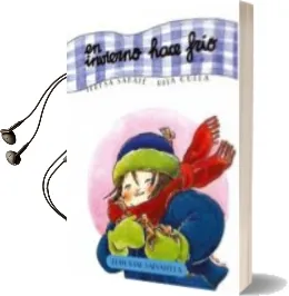 Descargar AudioLibro En Invierno Hace Frio (el Curso del año 3) de Teresa Sabate Rodie año 2007
