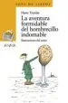 AudioLibro La Aventura Formidable del Hombrecillo Indomable de Hans Traxler