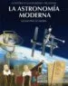 AudioLibro La Astronomia Moderna de Alfonso Perez De Laborda