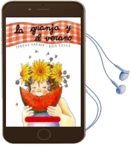 Descargar AudioLibro La Granja y el Verano ( el Curso del año 5) de Teresa Sabate Rodie año 2007