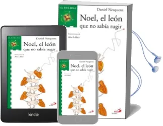 Descargar AudioLibro Noel, el Leon que no Sabia Rugir de Daniel Nesquens año 2007