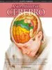 AudioLibro Asombroso Cerebro (Cuerpo Humano) de Adolfo Cassan
