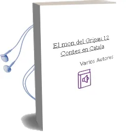 Descargar AudioLibro El mon del Gripau: 12 Contes en Catala de Varios Autores año 2008
