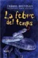 AudioLibro La Febre del Temps de Herbie Brennan