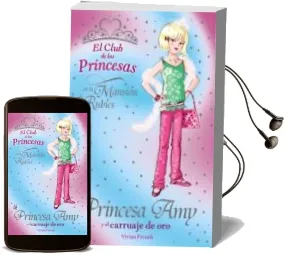 Descargar AudioLibro La Princesa amy y el Carruaje de oro de Vivian French año 2008