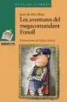 AudioLibro Les Aventures del Megacomandant Fonoll de Joan De Deu Prats