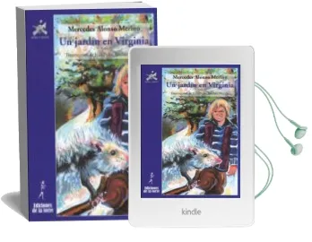 Descargar AudioLibro Un Jardin en Virginia (Ilustraciones de Juan Pedro Esteban Nicola s) de Mercedes Alonso Merino año 2008