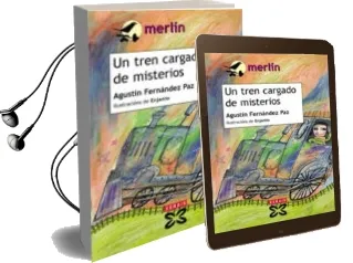 Descargar AudioLibro Un Tren Cargado de Misterios de Agustin Fernandez Paz año 2008