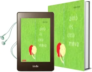 Descargar AudioLibro Aixo es Casa Meva de Jerome Ruiller año 2008