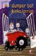 AudioLibro Dumper bat Kinka Larrian de Alberto Bargos Cuco