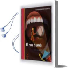 Descargar AudioLibro El cos Huma (Mon Meravellos/Observo) de Varios Autores año 2008