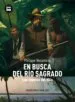 AudioLibro En Busca del rio Sagrado: Las Fuentes del Nilo de Philippe Nessmann