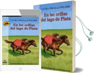 Descargar AudioLibro En las Orillas del Lago de la Plata de Laura Ingalls Wilder año 2008
