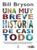 AudioLibro Una muy Breve Historia de Casi Todo de Bill Bryson
