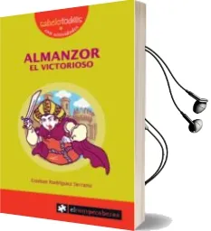 Descargar AudioLibro Almanzor el Victorioso de Esteban Rodriguez Serrano año 2008