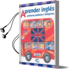 Descargar AudioLibro Aprender Ingles: Primeras Palabras e Imagenes de Varios Autores año 2008