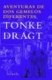 AudioLibro Aventuras de dos Gemelos Diferentes de Tonke Dragt