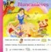 AudioLibro Blancanieves (Pictogramas) de Varios Autores