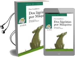 Descargar AudioLibro Dos Lagrimas por Maquina de Fina Casalderrey año 2008