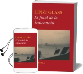 Descargar AudioLibro El Final de la Inocencia de Linzi Glass año 2008