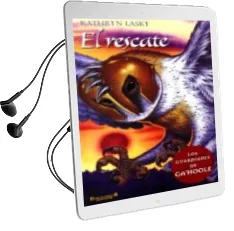 Descargar AudioLibro El Rescate: Los Guardianes de Ga´Hoole 3 de Kathryn Lasky año 2008