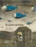 AudioLibro El Sueño de Pablo de Antonio Ventura