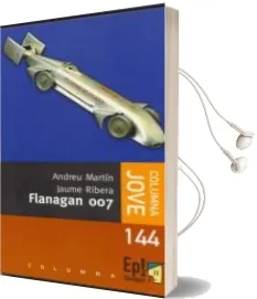 Descargar AudioLibro Flanagan 007 de Jaume Ribera año 2008