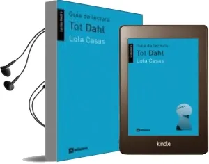 Descargar AudioLibro Guia de Lectura tot Dahl (la Clau Mestra) de Lola Casas año 2008