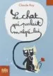 AudioLibro Le Chat qui Parlait Malgre lui de Claude Roy
