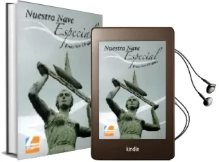 Descargar AudioLibro Nuestra Nave Especial de Francisco Cirujano año 2008