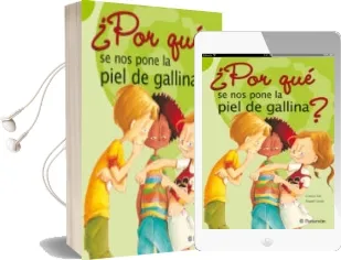 Descargar AudioLibro ¿Por que se nos Pone la Piel de Gallina? de Carmen Gil año 2008