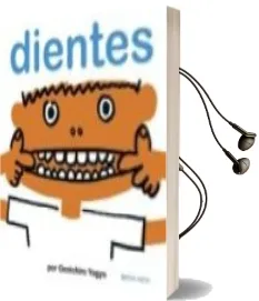 Descargar AudioLibro Dientes (el Mapa de mi Cuerpo, 4) de Genichiro Yagyu año 2008
