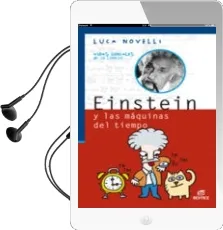 Descargar AudioLibro Einstein y las Maquinas del Tiempo (Coleccion Vidas Geniales de l a Ciencia) de Luca Novelli año 2008