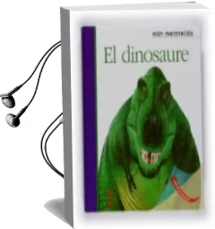 Descargar AudioLibro El Dinosaure (Mon Meravellos) de Varios Autores año 2008