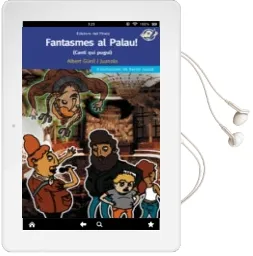 Descargar AudioLibro Fantasmes al Palau! de Albert Güell I Juanola año 2008