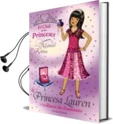 Descargar AudioLibro La Princesa i el Collaret de Diamants (el Club de les Princeses) de Vivian French año 2008
